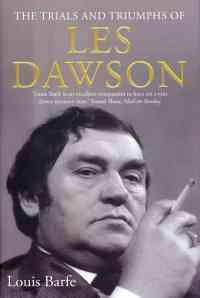 Front cover of The Trials and Triumphs of Les Dawson by Louis Barfe